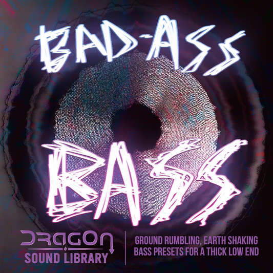 DragOn - Bad Ass Bass