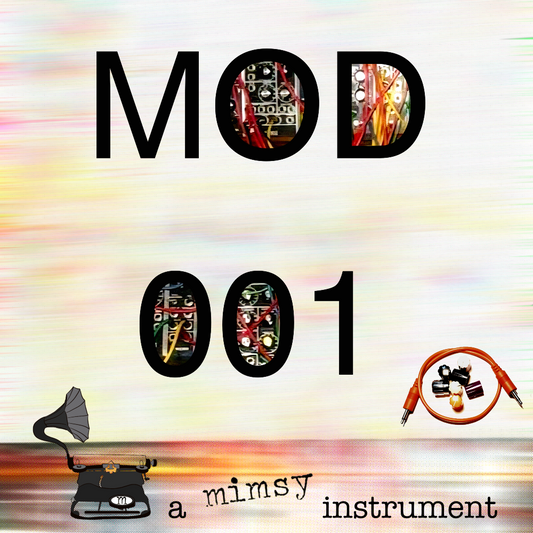 Mimsy - MOD 001